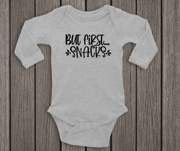 But First Snacks Onesie